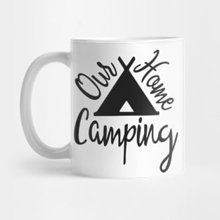 Home Camping Mug